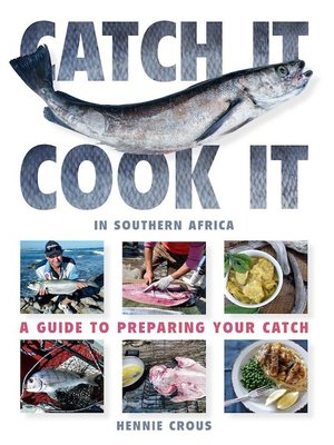 cover image of Catch It, Cook It in Southern Africa